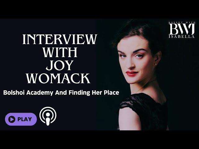 Interview with Joy Womack | Bolshoi | Injuries and more!