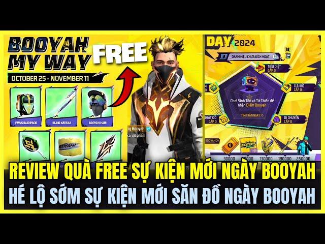 Free Fire| REVIEW QUÀ FREE SỰ KIỆN MỚI NGÀY BOOYAH, HÉ LỘ SỰ KIỆN MỚI SĂN ĐỒ NGÀY BOOYAH VÀ ĐỒ FREE