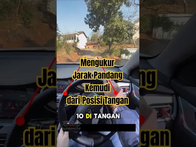 MengukurJarak Pandang Kemudi dari Posisi Tangan #TipsOtomotif #belajarnyetirmobil #stirmobil #mobil