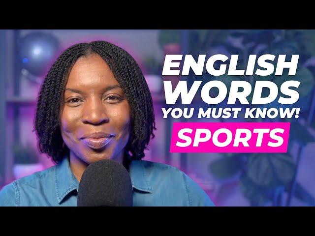 TOPICAL ENGLISH VOCABULARY | ENGLISH WORDS ABOUT SPORTS