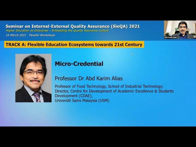 SieQA 2021 - Track A - Micro-Credential by Professor Dr. Abd Karim Alias