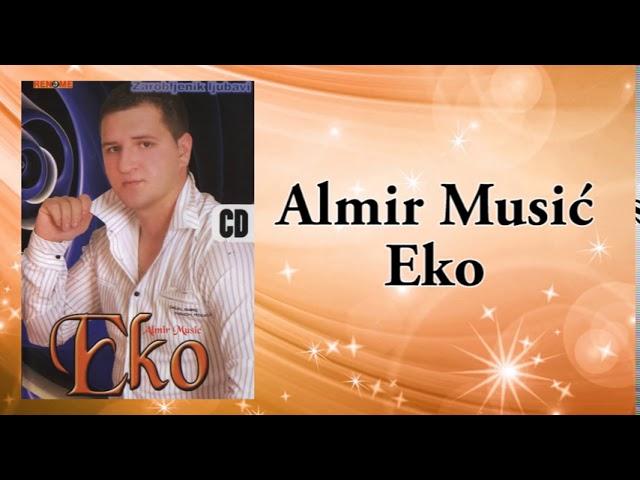 Almir Music Eko - Maleno moje - (Audio 2009)