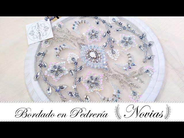 #HandEmbroidery Workshop de Bordado en Piedras, Especial Novias