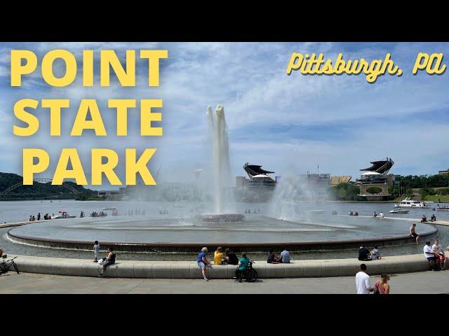 Point State Park | Pittsburgh, PA