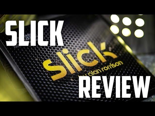 Slick by Alan Rorrison and Mark Mason Review