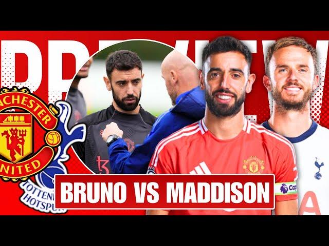 'STAND & DELIVER' Man Utd vs Spurs Preview Bruno vs Maddison 'Who Runs the Show?'