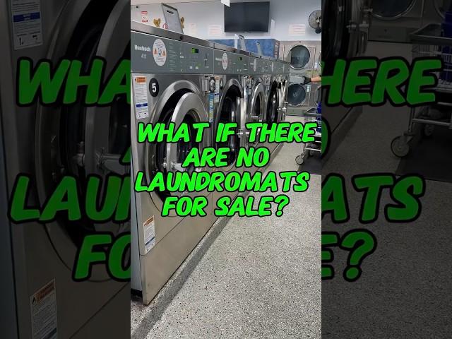 What if there are no laundromats for sale? #laundromat #laundry #business #money #vendingmachines