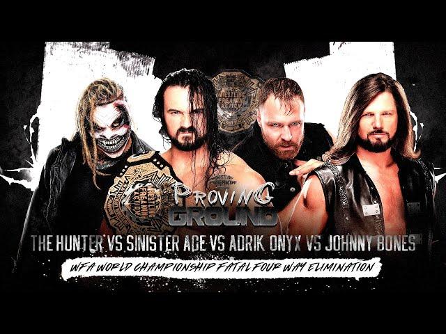 WFA: Proving Ground 2020 - The Hunter vs. Sinister Ace vs. Onyx vs. Bones (WFA Title Match) Promo