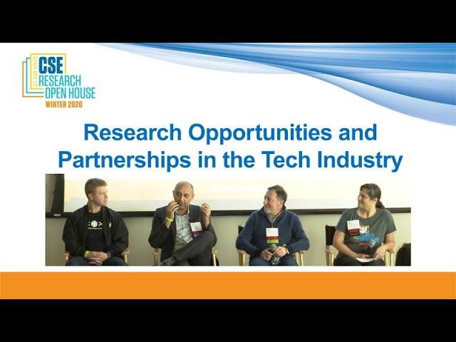 Research Opportunities and Partnerships in the Tech Industry: Insights at the CSE 2020 Open House