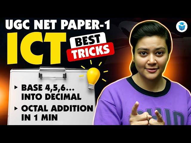UGC NET Paper 1 ICT Best Tricks | Base into Decimal,Octal Addition by Aditi Mam | UGC NET 2025
