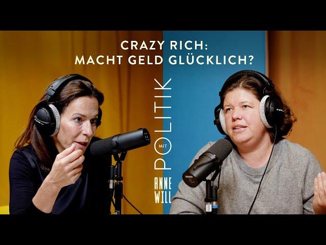 Crazy Rich: Macht Geld glücklich? Mit Julia Friedrichs