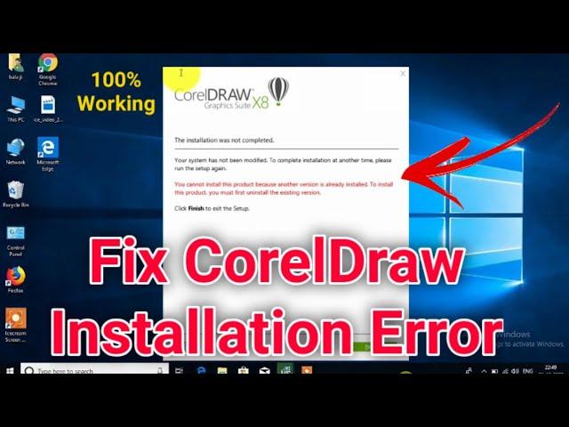 How to Fix CorelDraw installation Error |  "Cannot install because another version exist" 100% Fix