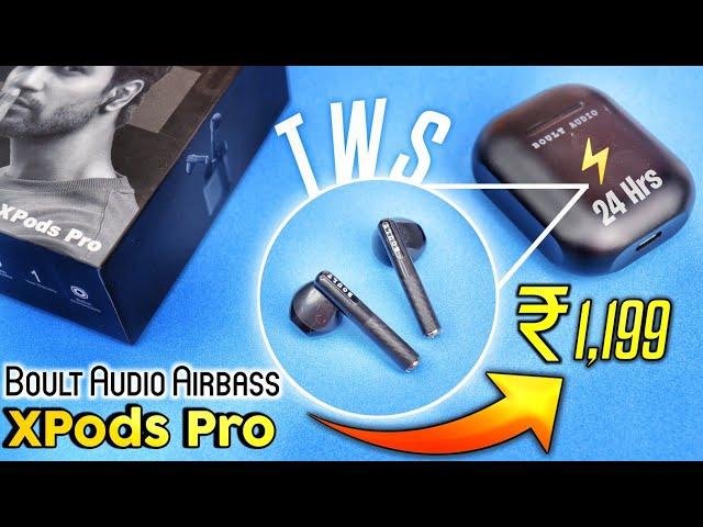 Boult Audio Airbass XPods Pro unboxing & review | Best TWS under ₹1500 in 2022