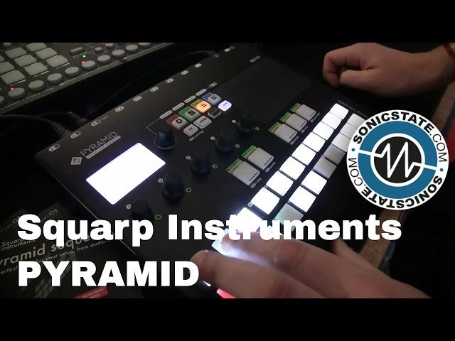 Superbooth 2017: Squarp Instruments Pyramid Sequencer - Easily The Centre of Your Set up