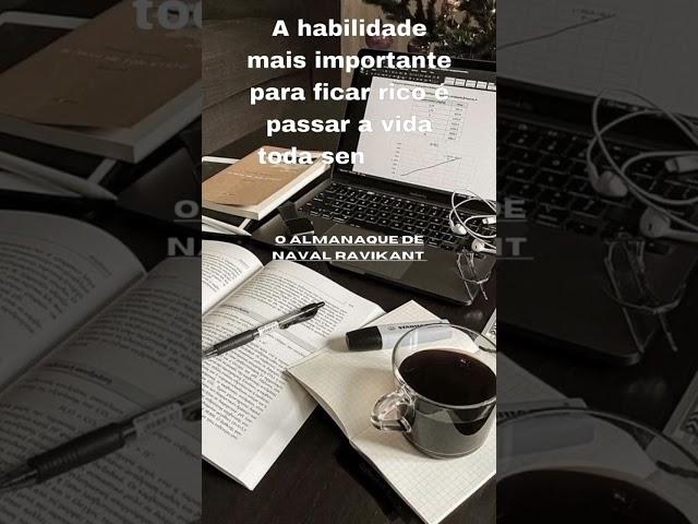 O ALMANAQUE NAVAL RAVIKANT #mindset#shortsyoutube#shorts#motivação#frases#coaching#coach#mind