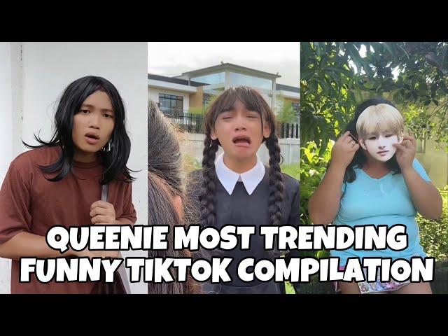 QUEENIE MOST TRENDING FUNNY TIKTOK COMPILATION GOODVIBES