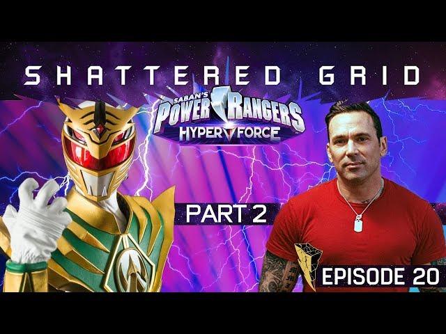 Power Rangers RPG | HyperForce: Shattered Grid (Part 2) feat. Jason David Frank [1x20]