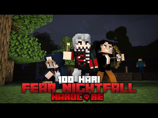 100 Hari Minecraft Hardcore Fear NightFall [ft @ItsSandwich ]