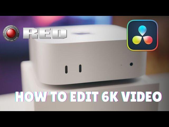 6K Editing on M4 Mac Mini ($599) How to Setup Workflow in DaVinci Resolve | R3D BRAW & Sony FX30 RAW