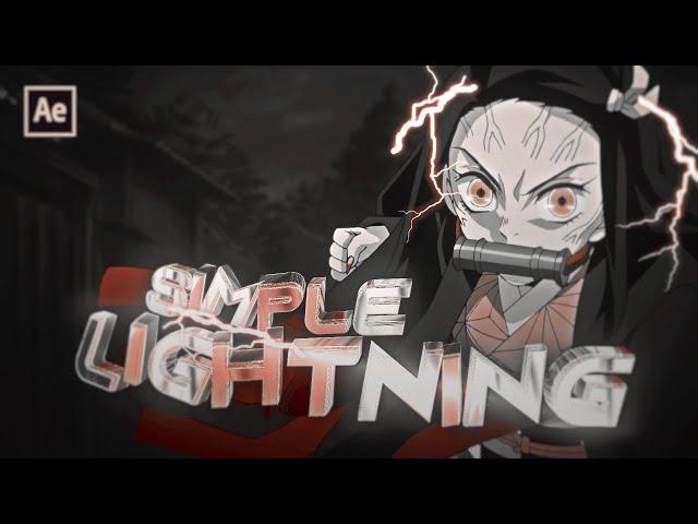 Simple Lightning Tutorial - After Effect AMV