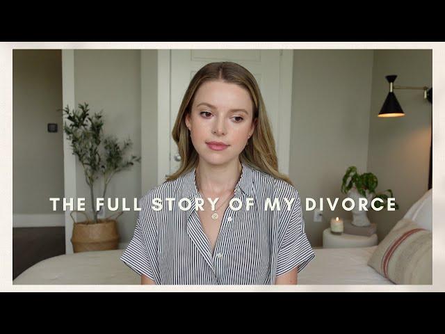 The full story of my divorce