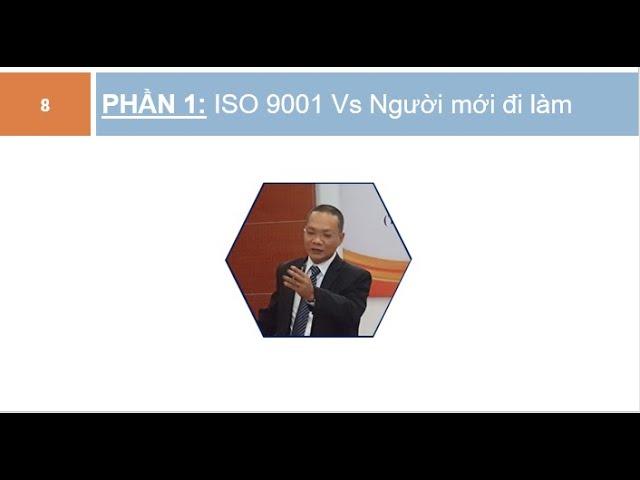 ISO 9001:2015 CHO NGƯỜI MỚI ĐI LÀM - NGÀY 1/5