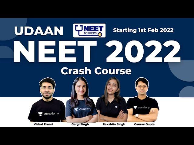 Udaan: NEET 2022 Crash Course | Complete NEET UG Syllabus