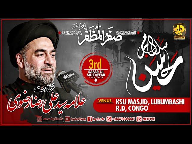 Live | Allama Syed Ali Raza Rizvi | 3rd Safar - Majlis 3 | KSIJ Masjid - Lubumbashi | Hyder TV