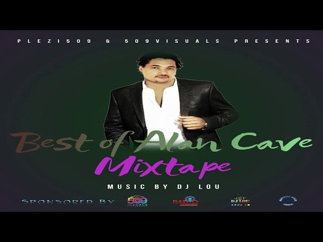 BEST OF ALAN CAVE MIX BY DJ LOU