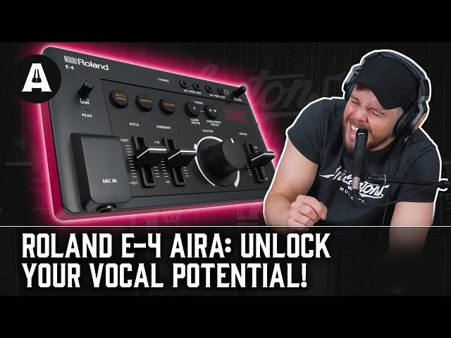 Roland E-4 AIRA Compact Voice Tweaker - Auto-Pitch, Vocoder & Harmony in One Box!