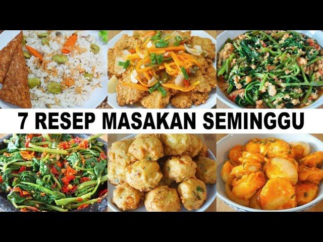 7 RESEP MASAKAN UNTUK SEMINGGU!!! KELUARGA SUKA DAN KETAGIHAN