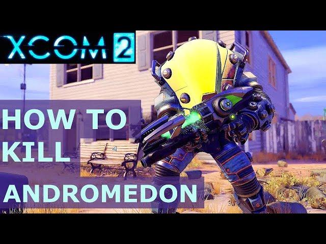 XCOM 2 Tips: Andromedon Tactics Guide (How to Kill Andromedon)