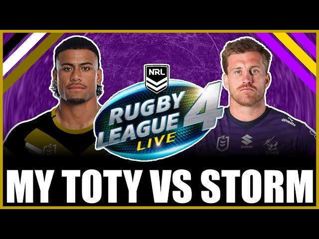 2024 NRL Team of the Year Take Down The Melbourne Storm on RLL4?