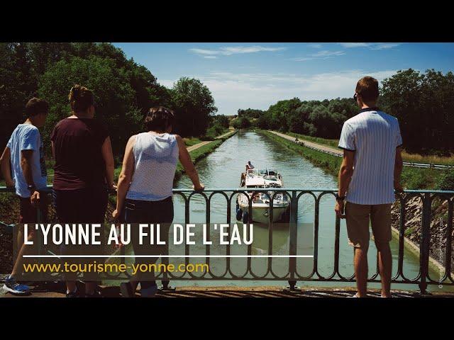 L'Yonne en Bourgogne, révélez l'essentiel au fil de l'eau