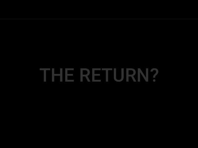 The return?