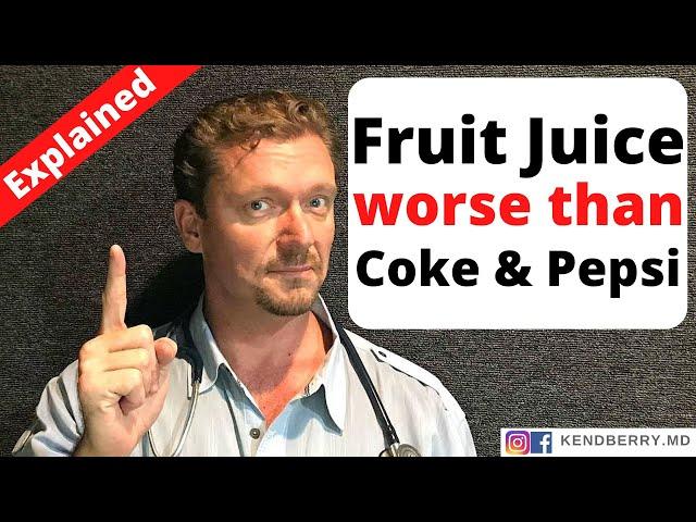 Fruit Juices WORSE than Soft Drinks (Here’s Why)