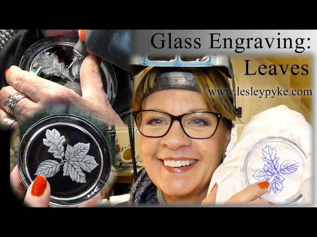 Glass engraving tutorial for beginners - Leaves on a paperweight