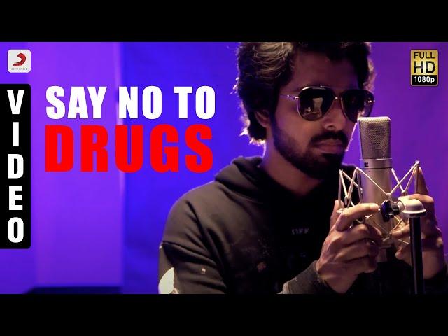 Say No To Drugs | G.V. Prakash Kumar | Rajiv Menon