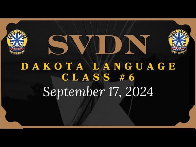 SVDN - Dakota Language Class 6