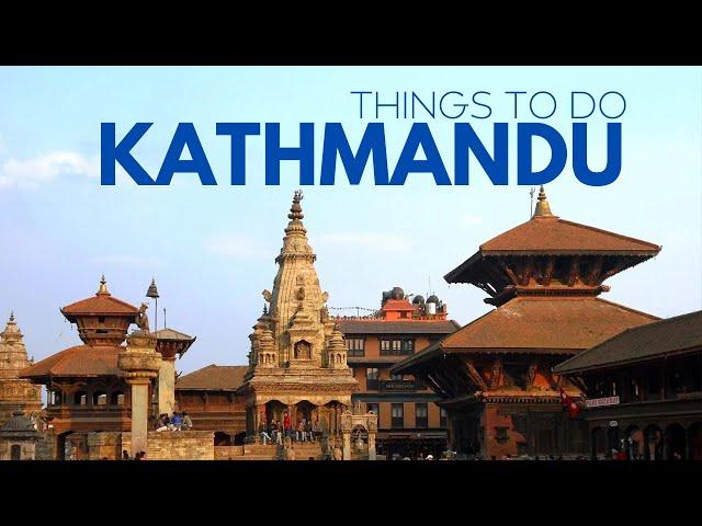 12 Best Things To Do In Nepal Kathmandu City 2024