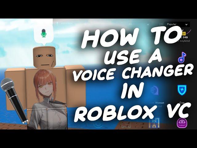 How to use a Voice Changer on ROBLOX VC (FREE)