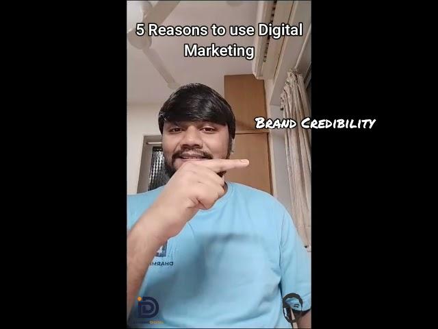 5 reasons of using Digital Marketing | Dharmil Digital | Freelance Content Writer in Mumbai