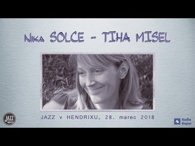 JAZZ V HENDRIXU: NIKA SOLCE Z GOSTI