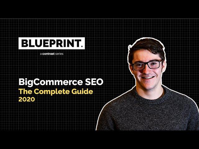 BigCommerce SEO - How to grow your eCommerce store