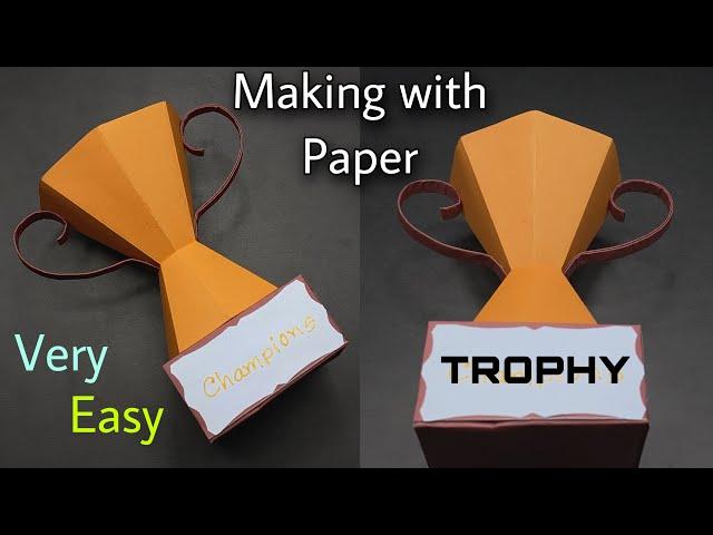 How to make a Trophy with Paper | Paper Trophy | Paper Craft | How to make Trophy