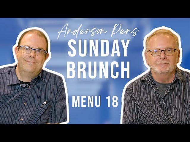 Anderson Pens Sunday Brunch: Menu 18