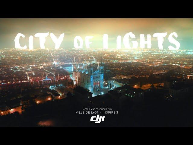 LYON - CITY OF LIGHTS BY DRONE (DJI INSPIRE 3)