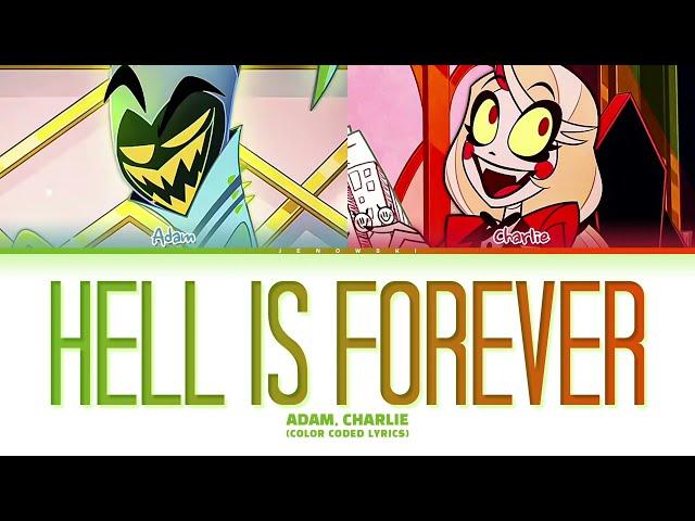 Hazbin Hotel - 'Hell Is Forever' (Color Coded Lyrics)