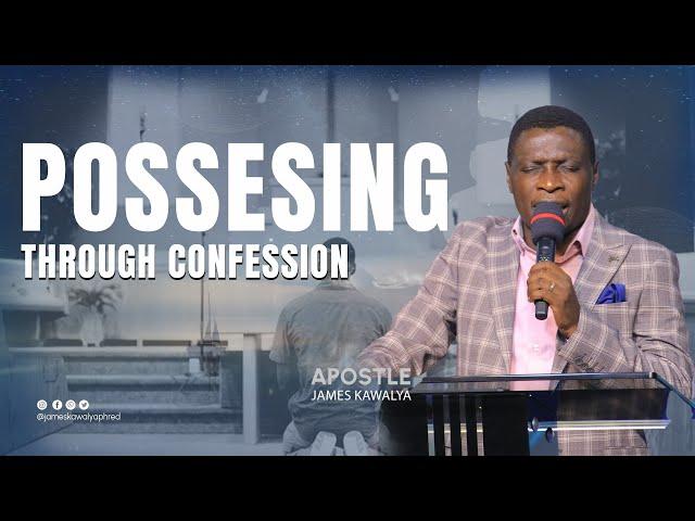 Possessing through confession & heavenly decrees | NIGHT OF PRAYER |19/07/2024 |  AP. JAMES KAWALYA