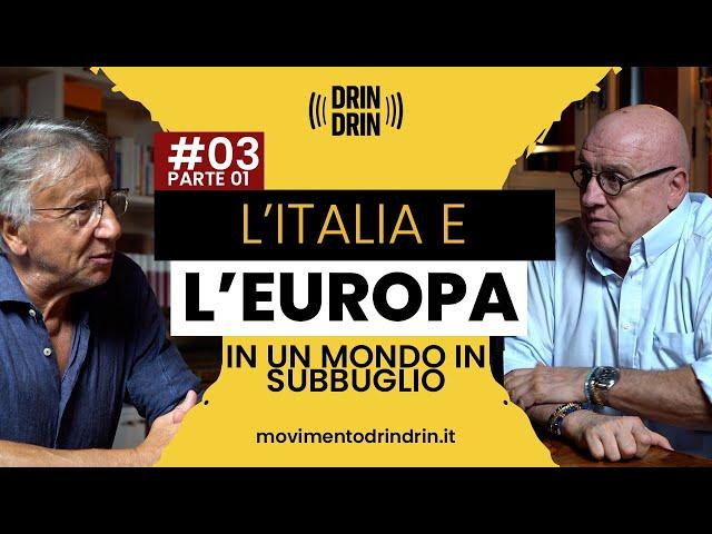 L'Italia e l'Europa in un mondo in subbuglio